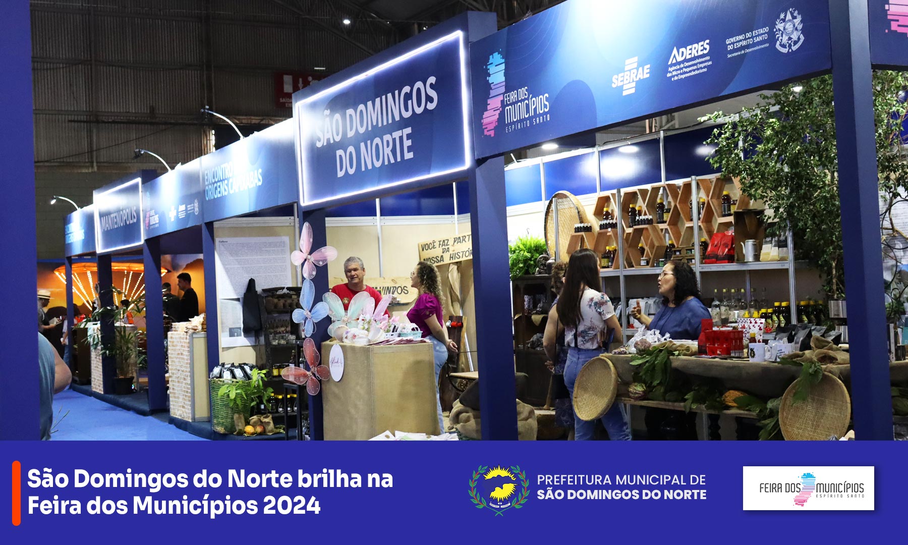 Imagem da notícia: São Domingos do Norte Brilha na Feira dos Municípios 2024